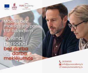 Informatīvs PURE Academy baneris par bezmaksas mācībām bezdarbniekiem un darba meklētājiem par ESF līdzekļiem. Attēlā redzami divi pieaugušie, kas strādā pie datora, un norādīta kontaktinformācija un mājaslapa.