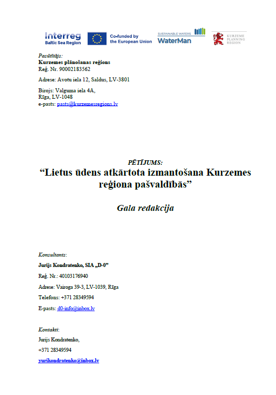Dokumenta titullapa ar Interreg Baltic Sea Region, Eiropas Savienības, WaterMan un Kurzemes plānošanas reģiona logo. Norādīts pasūtītājs – Kurzemes plānošanas reģions – un pētījuma nosaukums “Lietus ūdens atkārtota izmantošana Kurzemes reģiona pašvaldībās” (Gala redakcija), kā arī konsultanta un kontaktpersonas informācija.