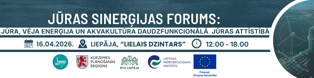 Reklāmas baneris par Jūras sinerģijas forumu, kurā izcelts pasākuma nosaukums, tēma par jūru, vēja enerģiju un akvakultūru, kā arī norādīts datums – 16.04.2026., norises vieta Liepājā koncertzālē “Lielais dzintars” un laiks no plkst. 12.00 līdz 18.00.