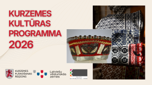 Vizuāls plakāts “Kurzemes kultūras programma 2026” ar sarkanu virsrakstu uz gaiša fona. Attēlā redzami Kurzemes tautastērpa elementi – rakstainas vilnas zeķes un grezna galvas rota ar pērlēm un izšuvumiem. Apakšā KPR, Latviešu vēsturisko zemju un VKKF logotipi.