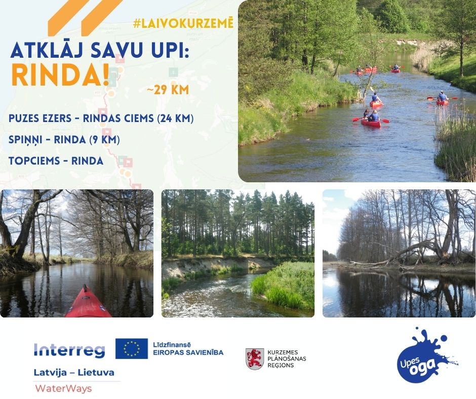 Reklāmas vizuālis par Rindas upi Kurzemē ar aicinājumu “Atklāj savu upi: Rinda!”. Attēlos redzami laivotāji upē, kā arī mierīgi dabas skati ar mežainiem krastiem un līkumotu upes tecējumu. Norādīti maršruti un kopējais garums – ap 29 km.