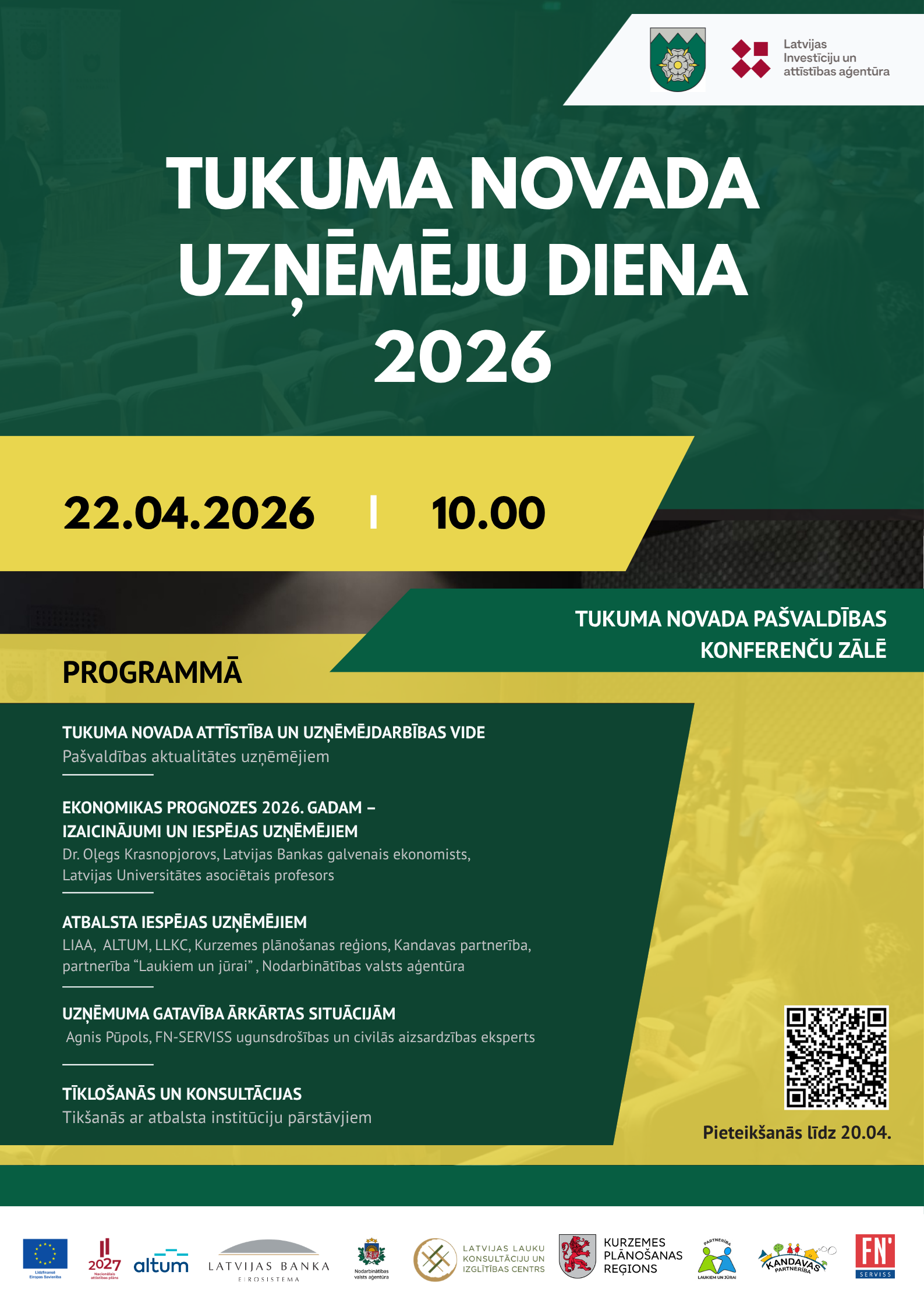 Grafisks afišas vizuāls ar informāciju par Tukuma novada Uzņēmēju dienu 2026. Norādīts datums 22.04.2026, laiks plkst. 10.00 un norises vieta Tukuma novada pašvaldības konferenču zāle, iekļauta programma un organizatoru logotipi.