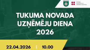 Grafisks afišas fragments ar uzrakstu “Tukuma novada Uzņēmēju diena 2026” uz zaļgani tonēta auditorijas foto fona. Apakšā izcelts datums 22.04.2026 un laiks plkst. 10.00, redzams arī LIAA logotips.