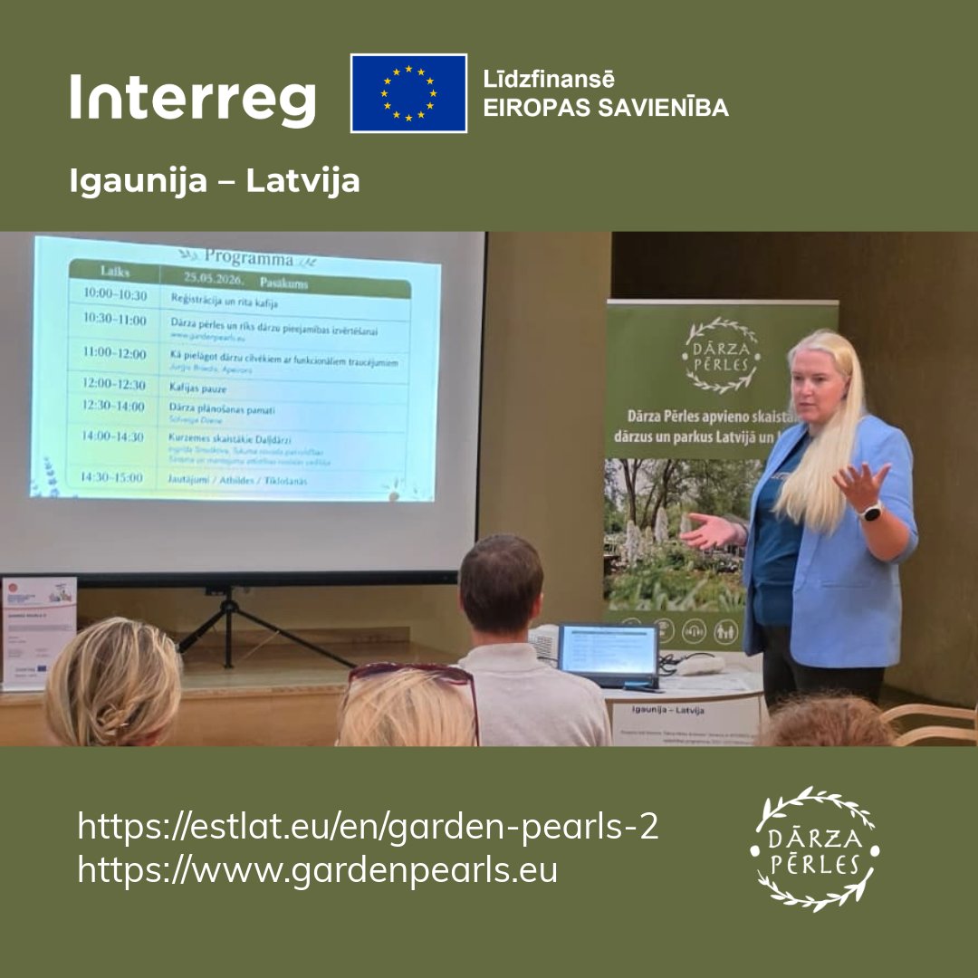 Seminārā “Dārza pērles” lektore stāsta par dārzu pieejamību, fonā redzama programma, Interreg Igaunija–Latvija un Dārza Pērles vizuālie elementi.