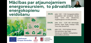 Vizuālis par tiešsaistes mācībām atjaunojamo energoresursu pārvaldībā un energokopienu veidošanā, ar datumiem, tēmām un ES līdzfinansējuma logotipiem.