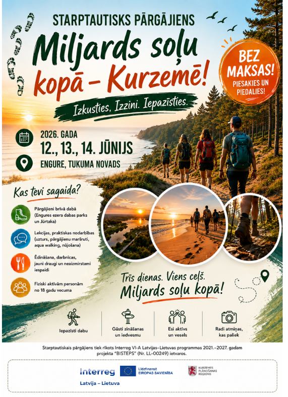 Informatīvs plakāts par starptautisko pārgājienu “Miljards soļu kopā - Kurzemē”, kas notiks 12.-14. jūnijā Engurē, Tukuma novadā. Plakātā uzsvērta bezmaksas dalība, pārgājieni, nodarbības un kopīgas aktivitātes dabā.