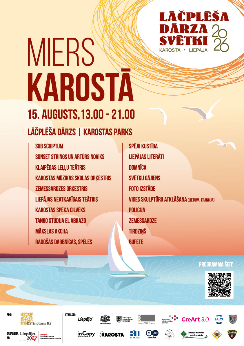 Plakāts pasākumam “Miers Karostā” 15. augustā no plkst. 13.00 līdz 21.00 Lāčplēša dārzā un Karostas parkā Liepājā.