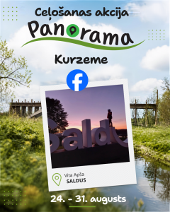 Ceļošanas akcijas “Panorama Kurzeme” plakāts ar Facebook uzvarētājas Vitas Apšas foto pie “Saldus” uzraksta saulrieta laikā.