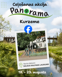 Ceļošanas akcijas “Panorama Kurzeme” ieraksts ar Saldus Kalpaka laukuma skatu, Facebook simbolu un datumiem 17.–23. augusts.
