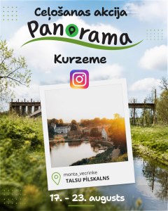 Ceļošanas akcijas “Panorama Kurzeme” ieraksts ar Talsu Pilskalna skatu saulrietā, Instagram simbolu un datumiem 17.–23. augusts.